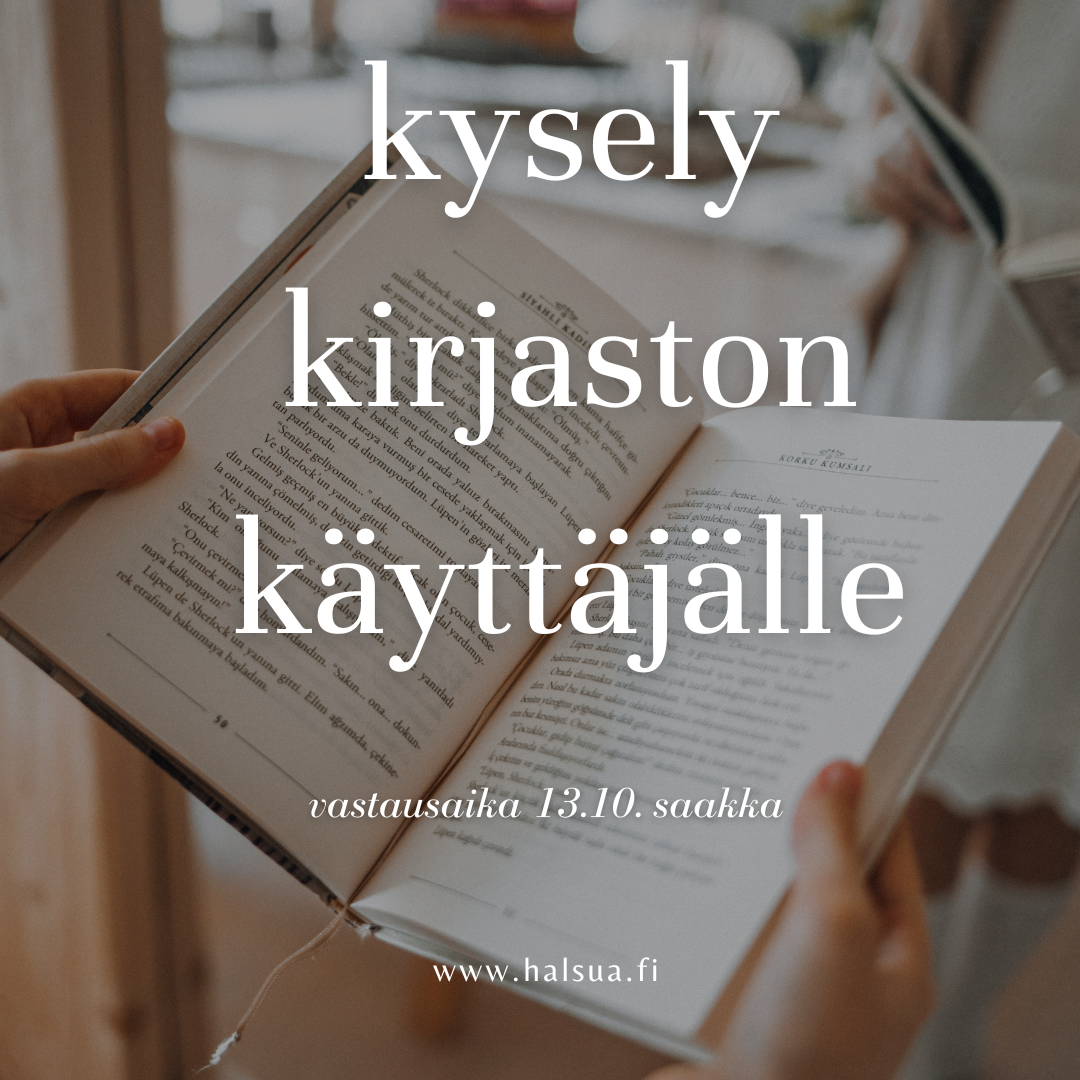 Kysely kirjaston käyttäjien tyytyväisyydestä